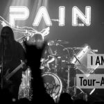 I AM – PAIN EUROPE TOUR-AUFTAKT 2023